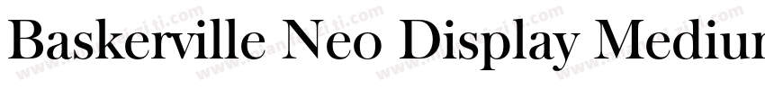 Baskerville Neo Display Medium字体转换